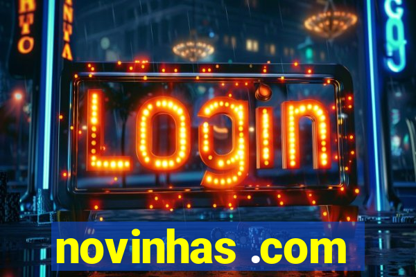 novinhas .com